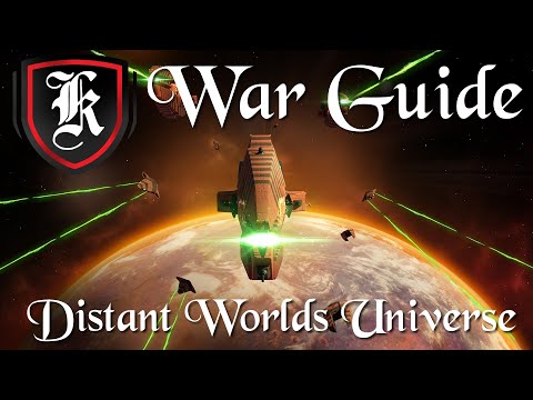 Distant Worlds Universe War Guide