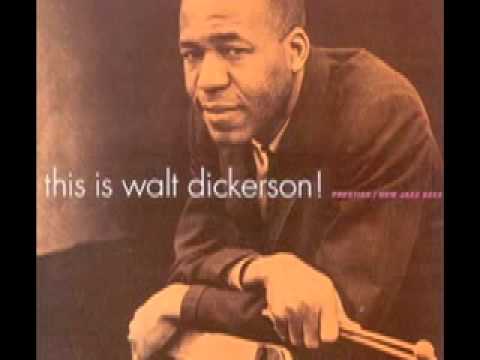 Walt Dickerson - The Cry