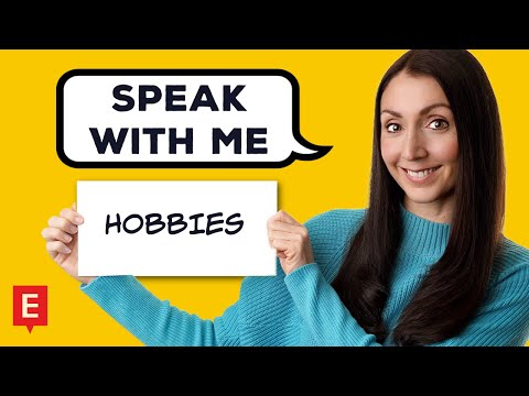 Speak With Me About Your Hobbies English Speaking Practice
