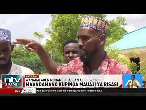 Garissa waandamana kupinga mauaji ya Aden Mohamed Hassan kwa risasi