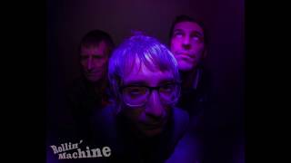 Rollin Machine - New 2017