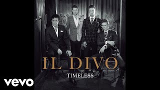Il Divo - Aquí Esperándote (Audio)