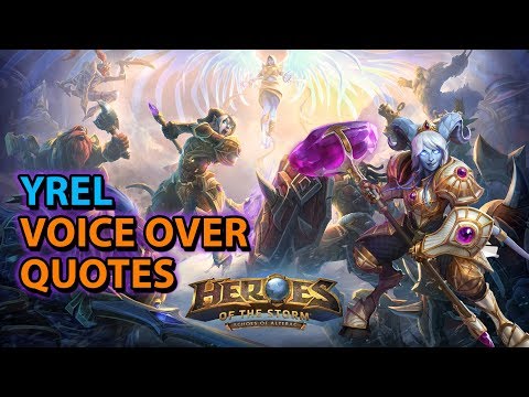 Yrel Voice Over Quotes | Heroes of the Storm