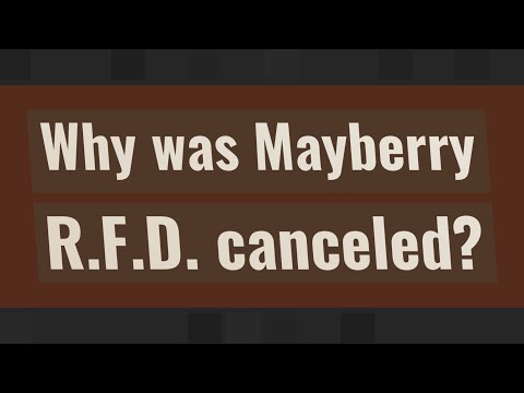 Why was Mayberry R.F.D. canceled?