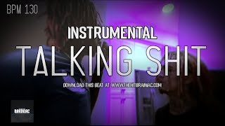 FAMOUS DEX x LIL PUMP - Talking Shit (INSTRUMENTAL)