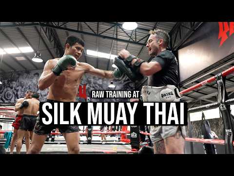 Raw Training at Silk Muay Thai - Siam Boxing