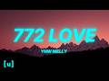 YNW Melly 772 Love Lyrics