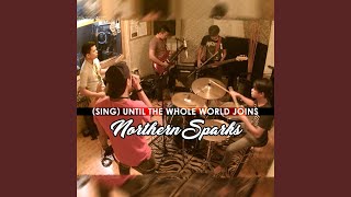 [Sing] Until the Whole World Joins