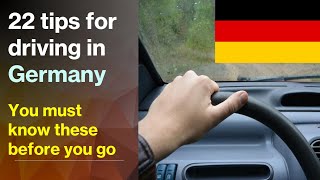 22 Top Tips For Driving in Germany. German Driving Laws & Rules Tourists Need To Know