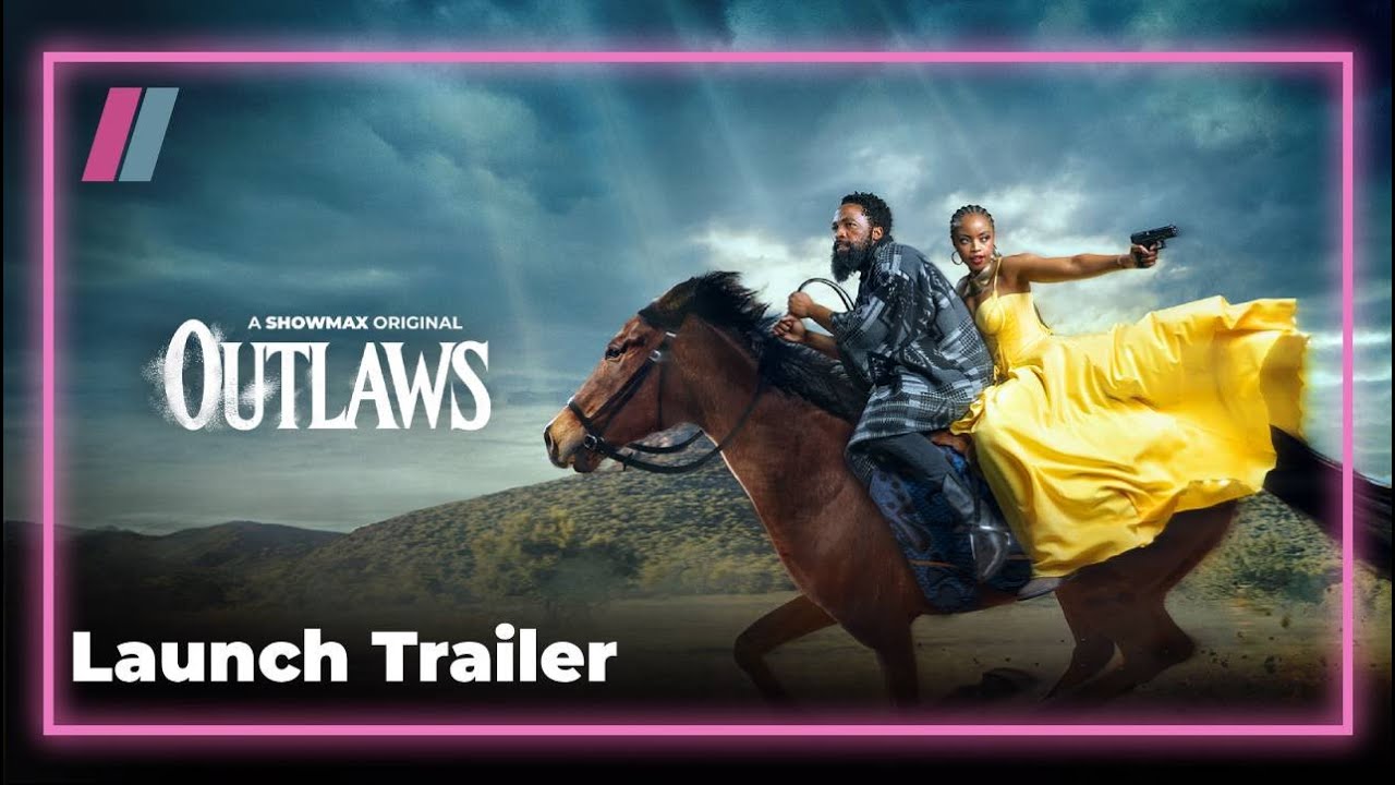 Love and war | Outlaws launch trailer | Showmax Original