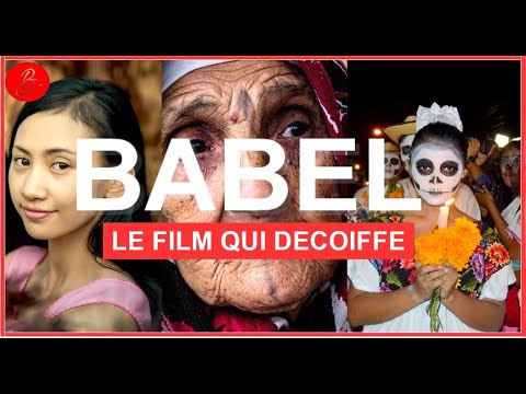 Babel: Le film qui décoiffe ( 2006)