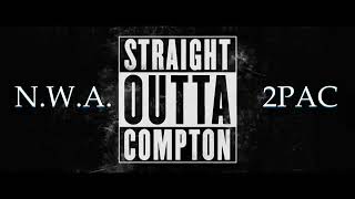 N.W.A. 2PAC &amp; DJ AK - STRAIGHT OUTTA COMPTON(2020)
