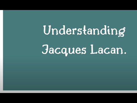 Understanding Jacques Lacan: The mirror stage