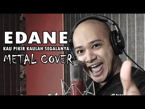 Kau manis kau iblis - Edane (Metal Cover by Husein Al Athas)