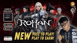 ROHAN 2 GLOBAL | BAGONG PLAY TO EARN MMORPG - Malaki kaya kitaan dito? Register na!
