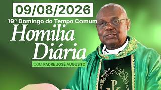 HOMILIA DIÁRIA | 19º Domingo do Tempo Comum