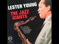 Lester Young "I didn't know what time it was"