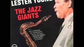 Lester Young &quot;I didn&#39;t know what time it was&quot;
