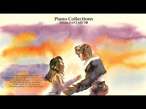 Final Fantasy VIII Piano Collections | Piano Album to relax your mind ! 🌃 Study and work Music 📚 #ff