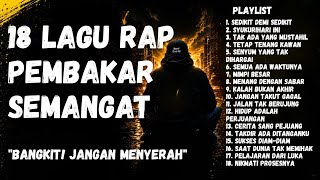 Download lagu PLAYLIST RAP MOTIVASI PALING MEMBAKAR SEMANGAT 🔥 | 18 Lagu Penyemangat Hidup & Perjuangan mp3 Download lagu PLAYLIST RAP MOTIVASI PALING MEMBAKAR SEMANGAT 🔥 | 18 Lagu Penyemangat Hidup & Perjuangan mp3