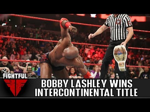 Fightful Reacts: Bobby Lashley Wins Intercontinental Title On Raw