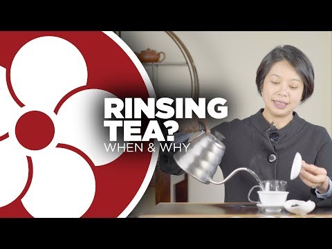 Do you RINSE your TEA?