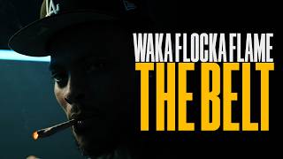 Video The Belt de Waka Flocka Flame 