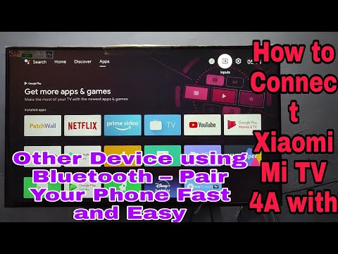 How to Connect Xiaomi Mi TV 4A with Other Device using Bluetooth – Pair Your Phone Fast and Easy