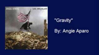 Angie Aparo- &quot;Gravity&quot;