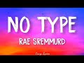 No Type (Lyrics) - Rae Sremmurd