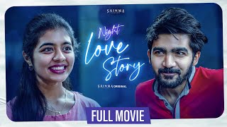 Night Love Story | Full Movie 2022 | Sainma Creations | South Indian Logic