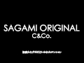 SAGAMI ORIGINAL