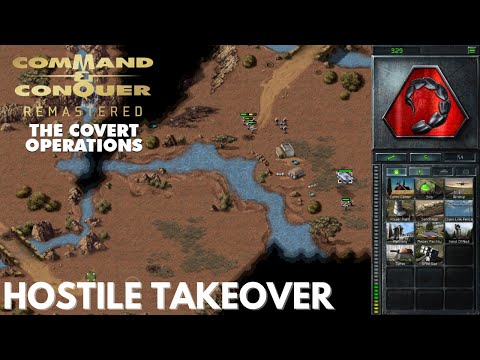 Command & Conquer Remastered - Covert Operations - HOSTILE TAKEOVER (Hard)