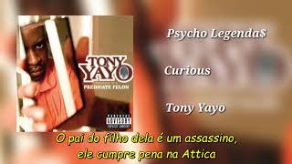 Tony Yayo ft Joe - Curious (Legendado)