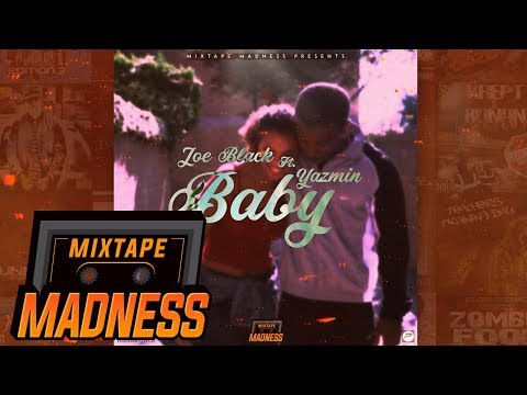 Joe Black ft Yazmin - Baby #BlastFromThePast | @MixtapeMadness