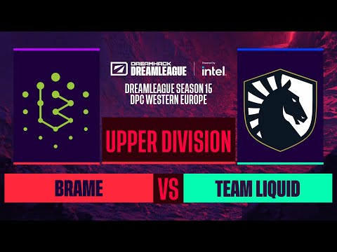 Dota2 - Brame vs. Team Liquid - Game 3 - DreamLeague S15 DPC WEU - Upper Division
