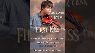 First kiss [ Alexander Rybak ]mmsub