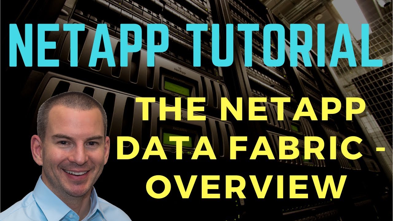 The NetApp Data Fabric - Overview Tutorial