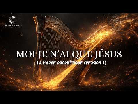 MOI JE N'AI QUE JÉSUS OH Betty Onanga (HARPE PROPHÉTIQUE)