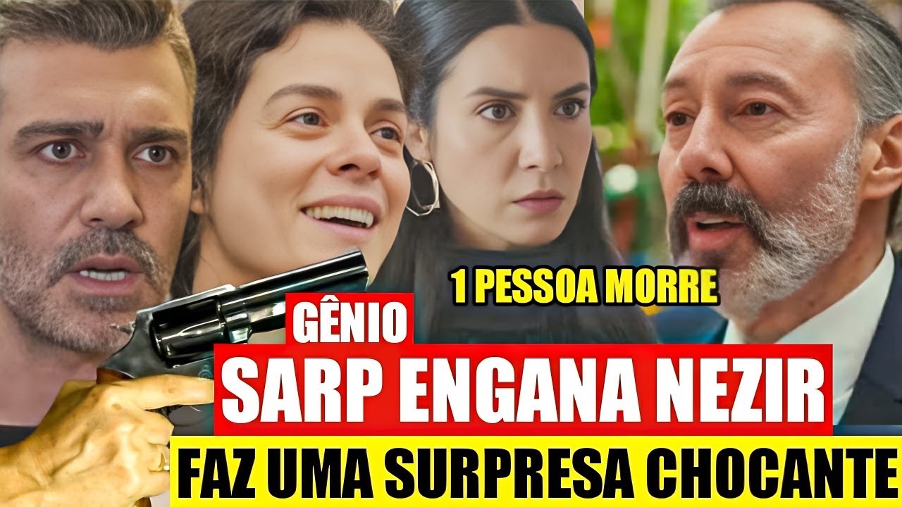 FORÇA DE MULHER - Sarp ENGANA Nezir e FOGE com a Bahar e as Crianças!