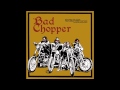 Bad chopper All the pretty girls - Fernando Malo Bad chopper All the pretty girls