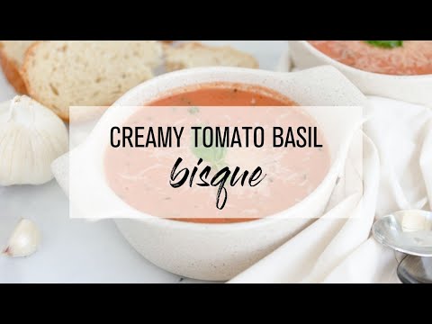 Creamy Tomato Basil Bisque