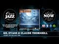 Gil Evans & Claude Thornhill - Under The Willow Tree (1946)