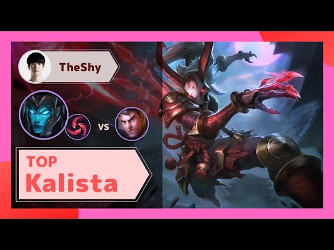 TOP Kalista vs Jayce | IG TheShy Patch 10.8