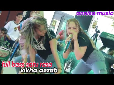 VIKHA AZZAH MENGGUNCANG DESA RASANGGARO DENGAN LAGU DJ SATU RASA - ANNISA MUSIC