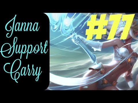 How to Carry as Janna Support #77 -- Only Support to Diamond Series -- League of Legends