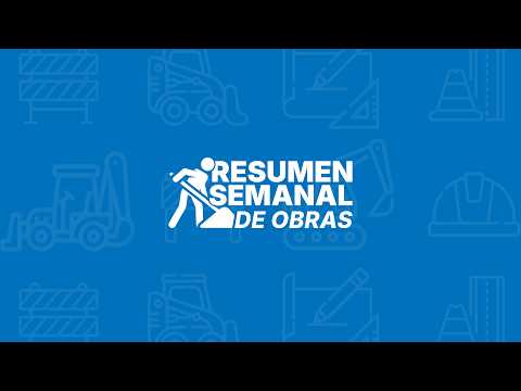 Resumen Semanal de Obras