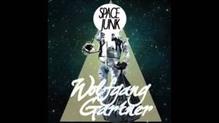 Wolfgang Gartner - Space Junk
