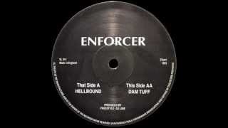 Enforcer  Dam Tuff   Awesome Records SL014  -  Damn Tuff