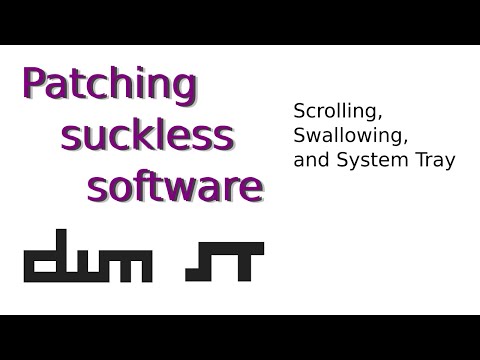 Patching suckless software: st Mouse Scrolling and dwm System Tray and Swallowing